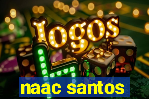 naac santos